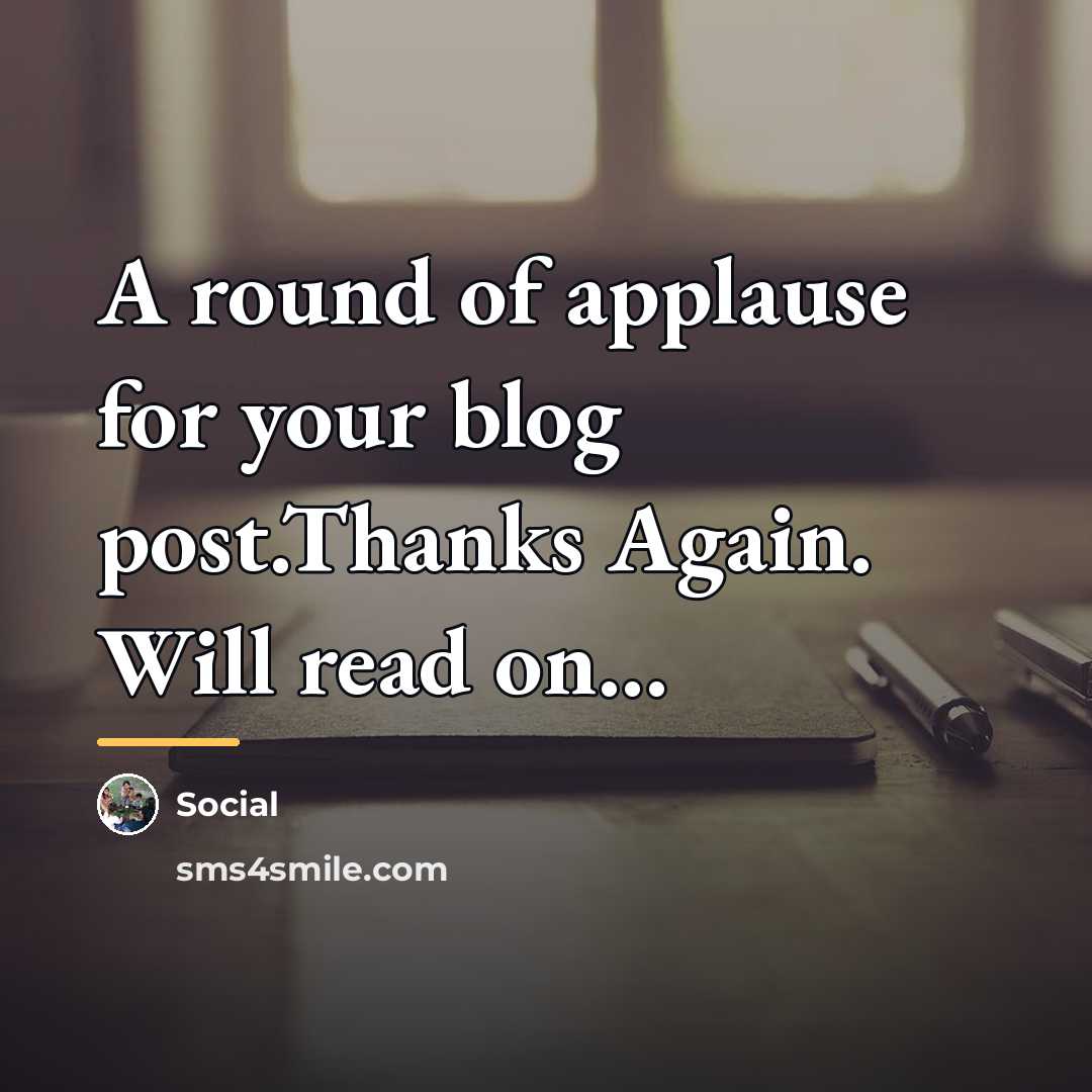 “A round of applause for your blog post.Thanks Again. Will…” quote by Social