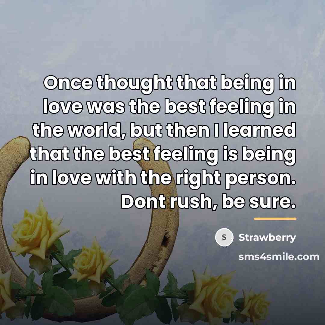 “Once thought that being in love was the best feeling…” quote by Strawberry