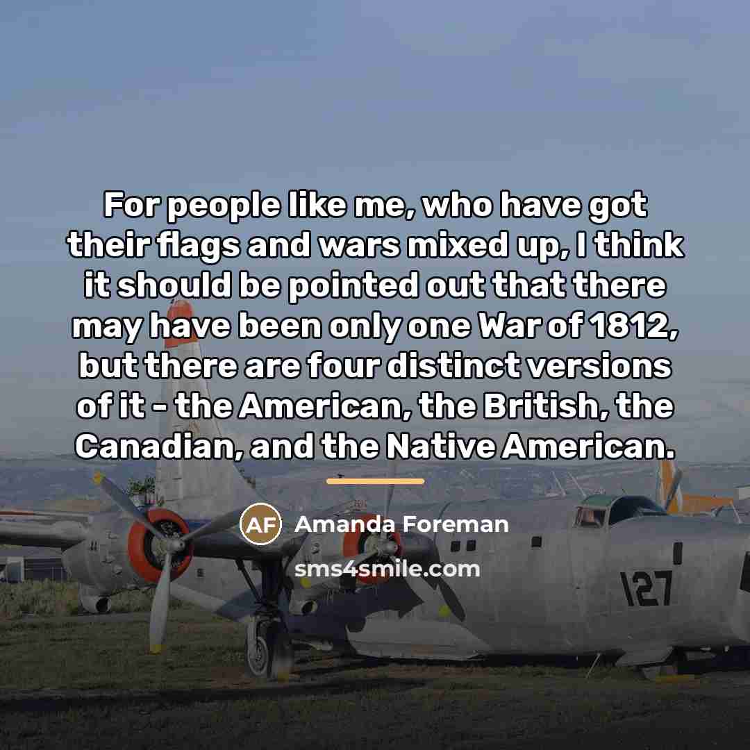 “For people like me, who have got their flags and…” quote by Amanda Foreman