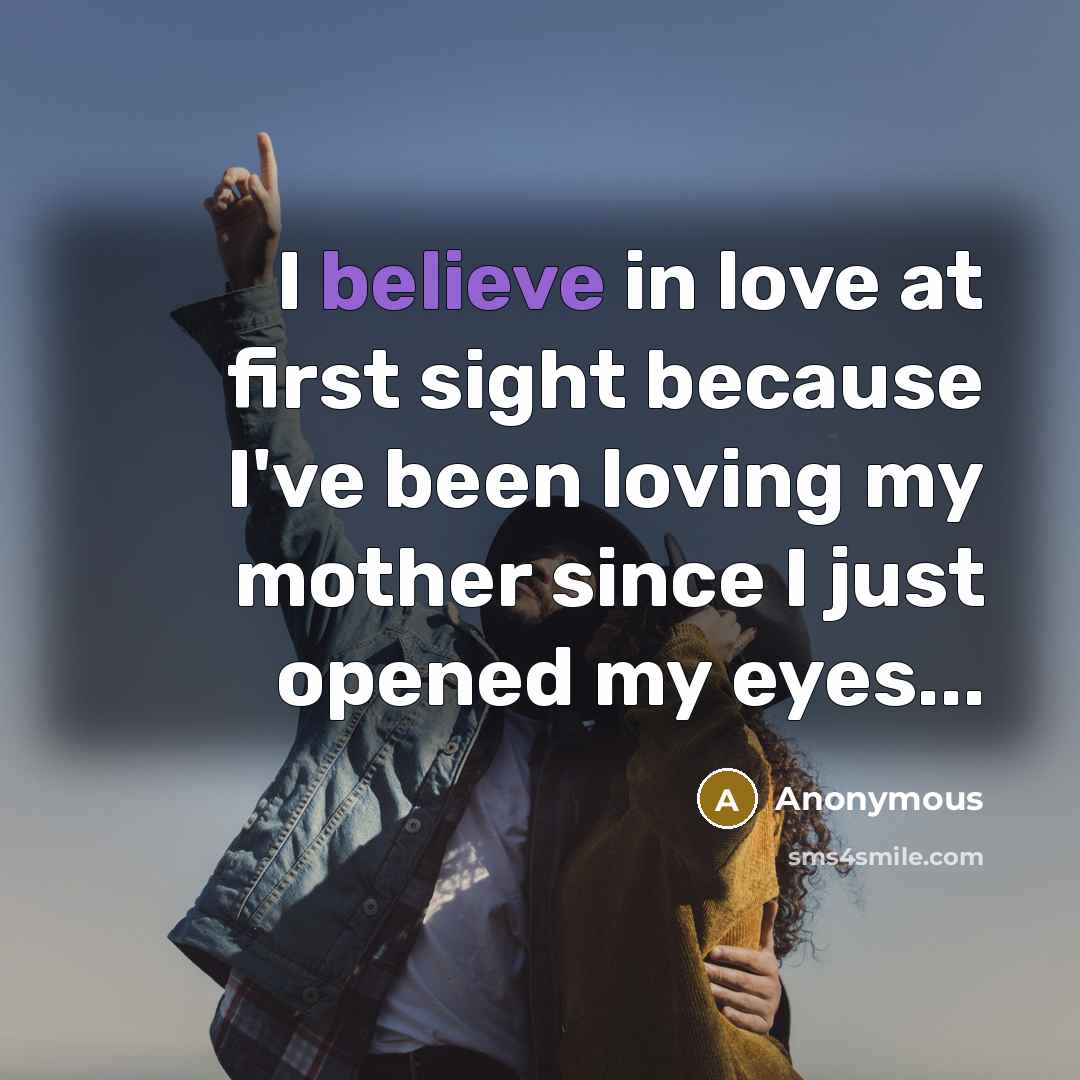 “I believe in love at first sight because I've been…” quote by Anonymous