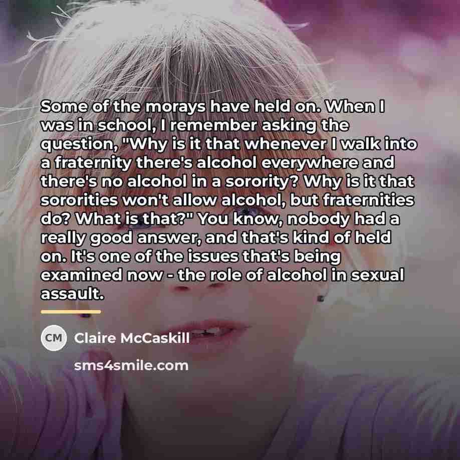 “Some of the morays have held on. When I was…” quote by Claire McCaskill