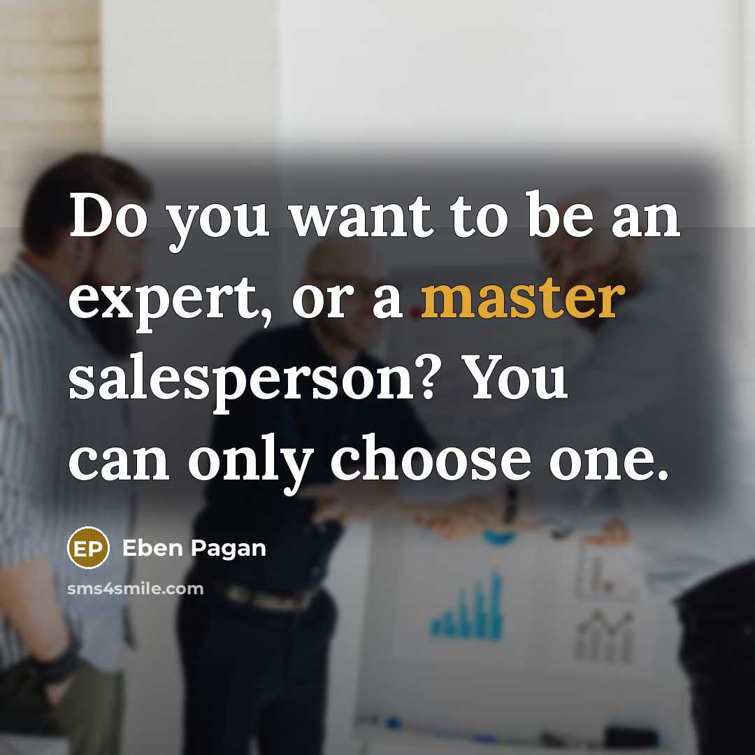 “Do you want to be an expert, or a master…” quote by Eben Pagan