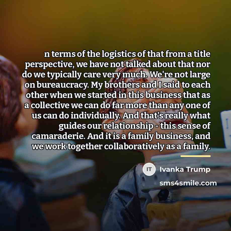“n terms of the logistics of that from a title…” quote by Ivanka Trump