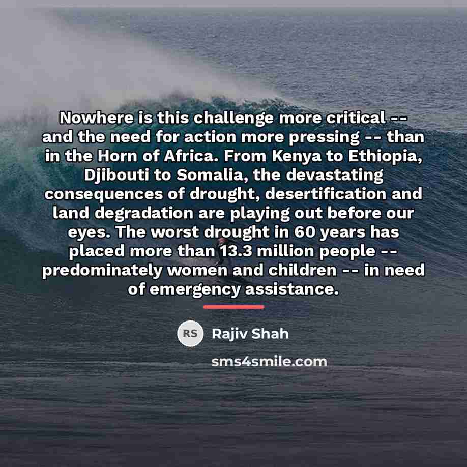 “Nowhere is this challenge more critical -- and the need…” quote by Rajiv Shah