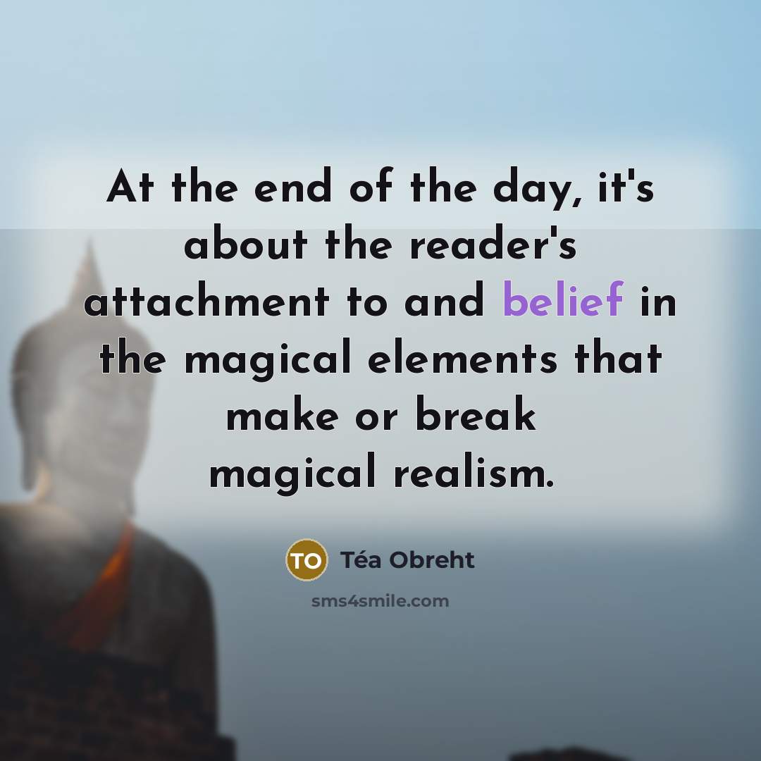 “At the end of the day, it's about the reader's…” quote by Tea Obreht