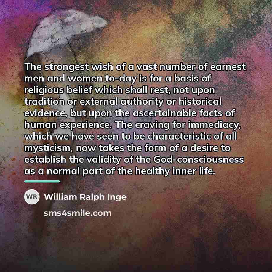 “The strongest wish of a vast number of earnest men…” quote by William Ralph Inge