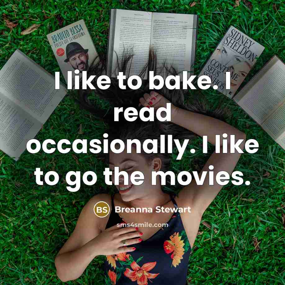 “I like to bake. I read occasionally. I like to…” quote by Breanna Stewart