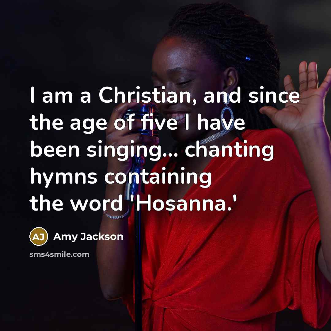 “I am a Christian, and since the age of five…” quote by Amy Jackson