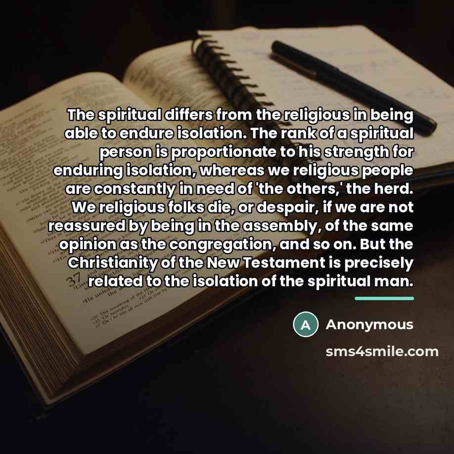 “The spiritual differs from the religious in being able to…” quote by Anonymous