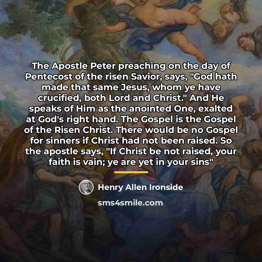 “The Apostle Peter preaching on the day of Pentecost of…” quote by Henry Allen Ironside