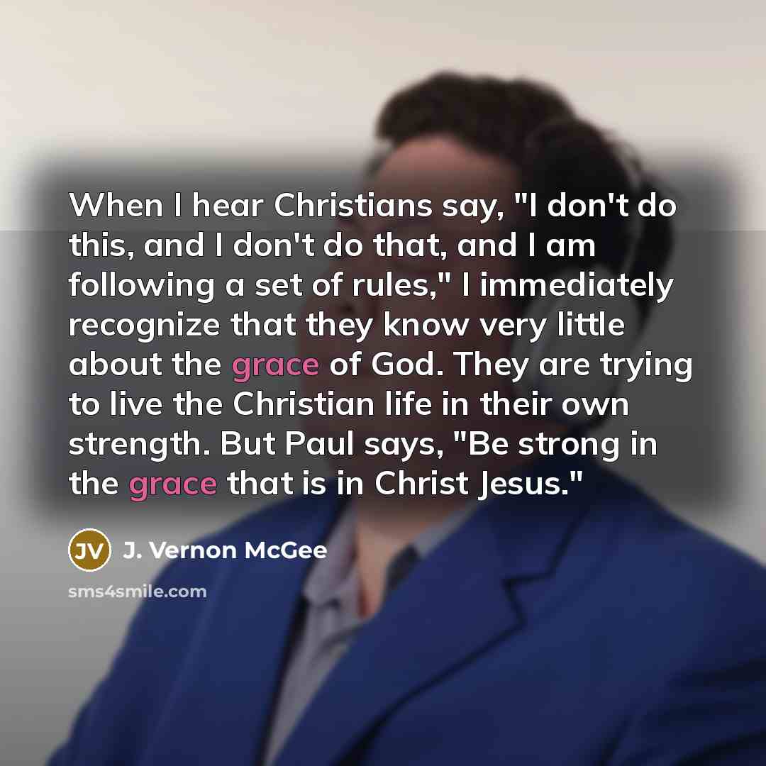 “When I hear Christians say, "I don't do this, and…” quote by J. Vernon McGee