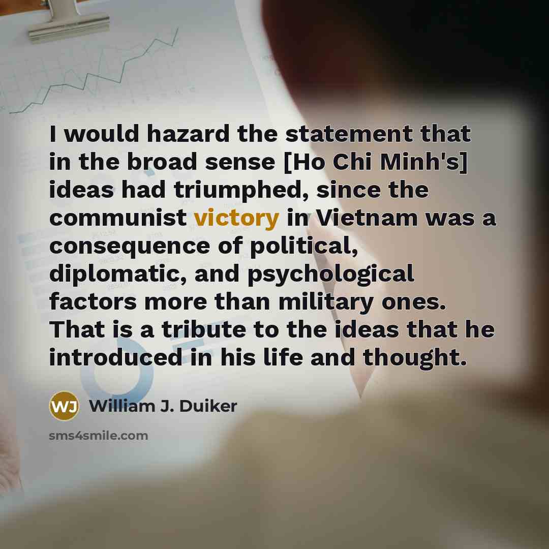 “I would hazard the statement that in the broad sense…” quote by William J. Duiker