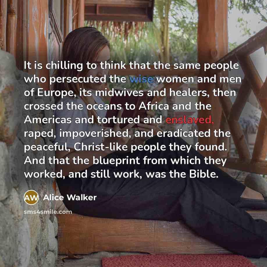 “It is chilling to think that the same people who…” quote by Alice Walker