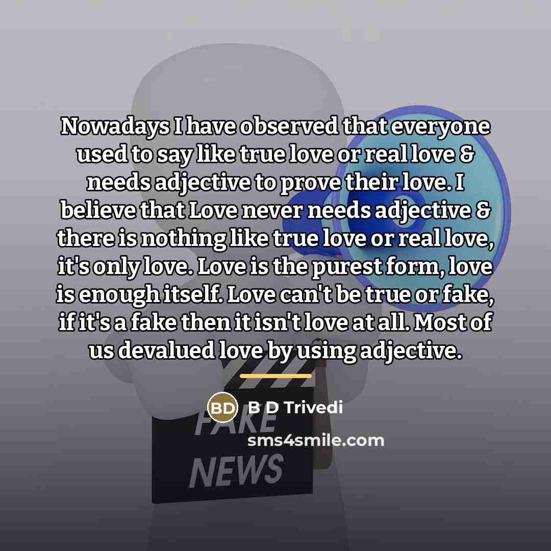 “Nowadays I have observed that everyone used to say like…” quote by B D Trivedi
