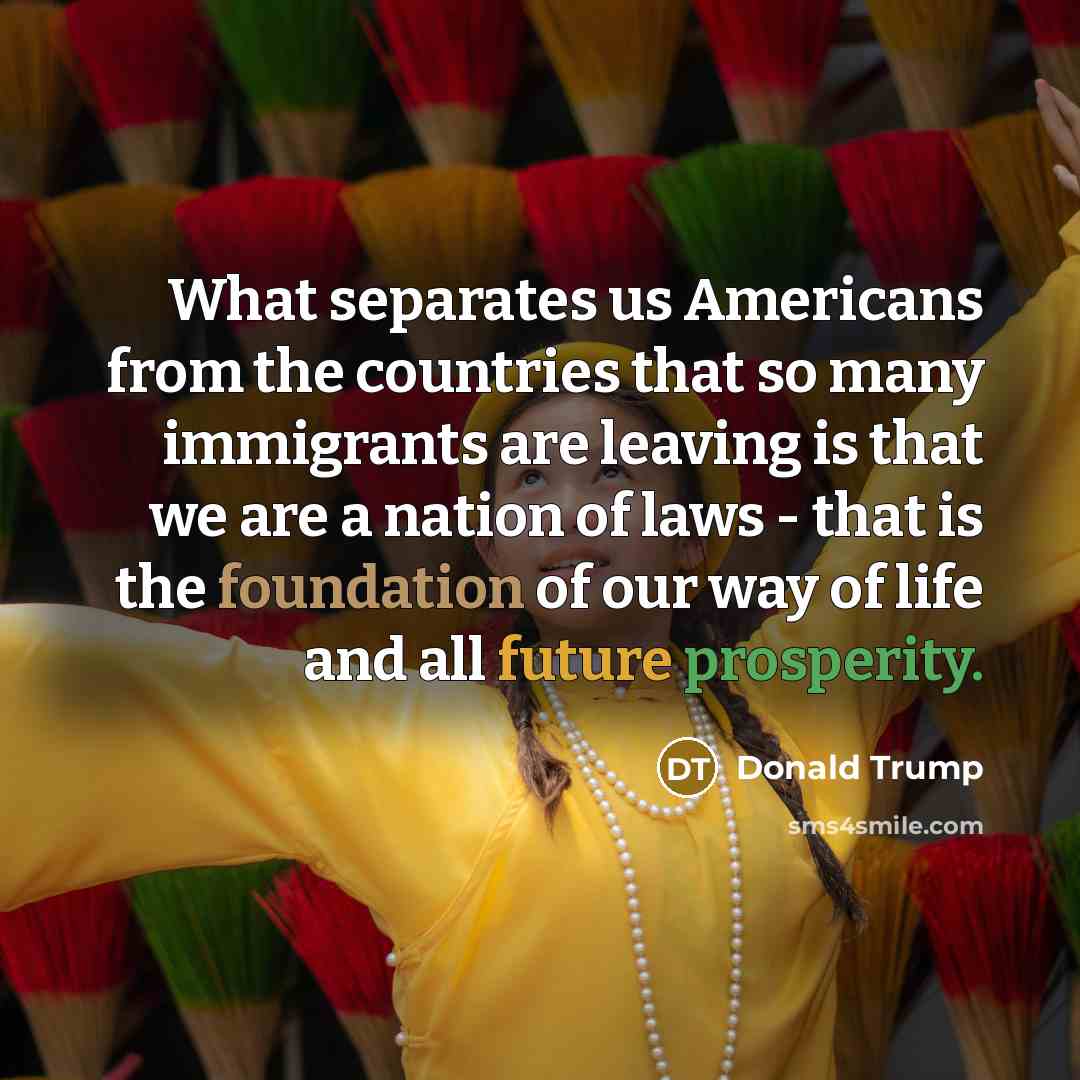 “What separates us Americans from the countries that so many…” quote by Donald Trump