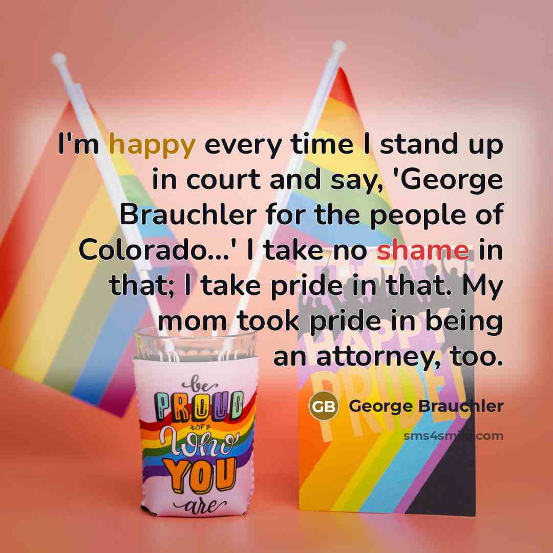 “I'm happy every time I stand up in court and…” quote by George Brauchler
