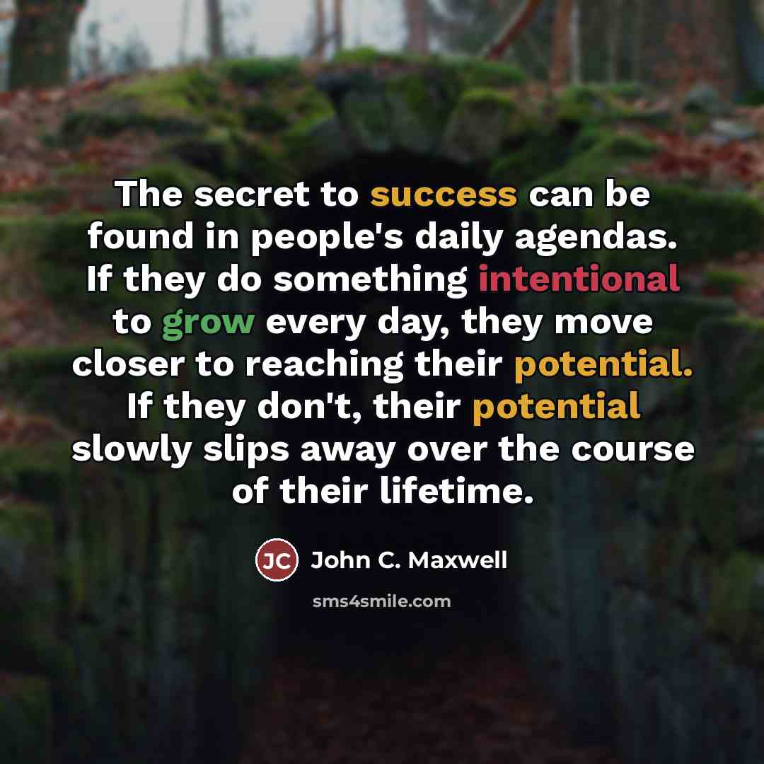 “The secret to success can be found in people's daily…” quote by John C. Maxwell
