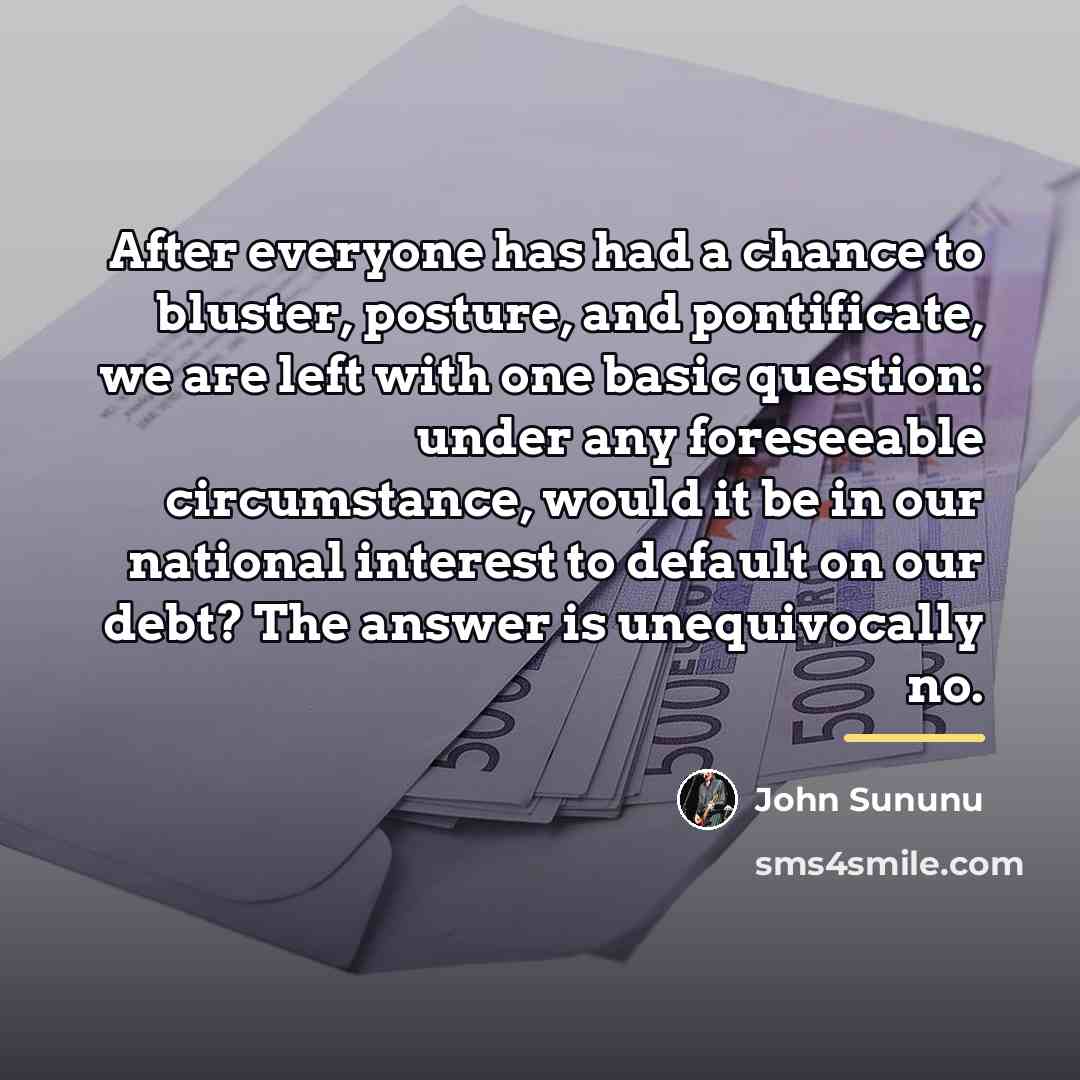 “After everyone has had a chance to bluster, posture, and…” quote by John Sununu