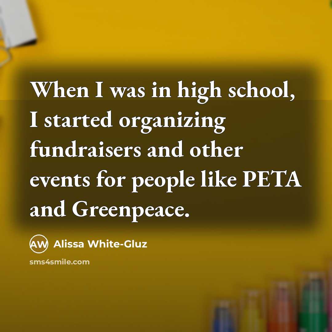 “When I was in high school, I started organizing fundraisers…” quote by Alissa White-Gluz