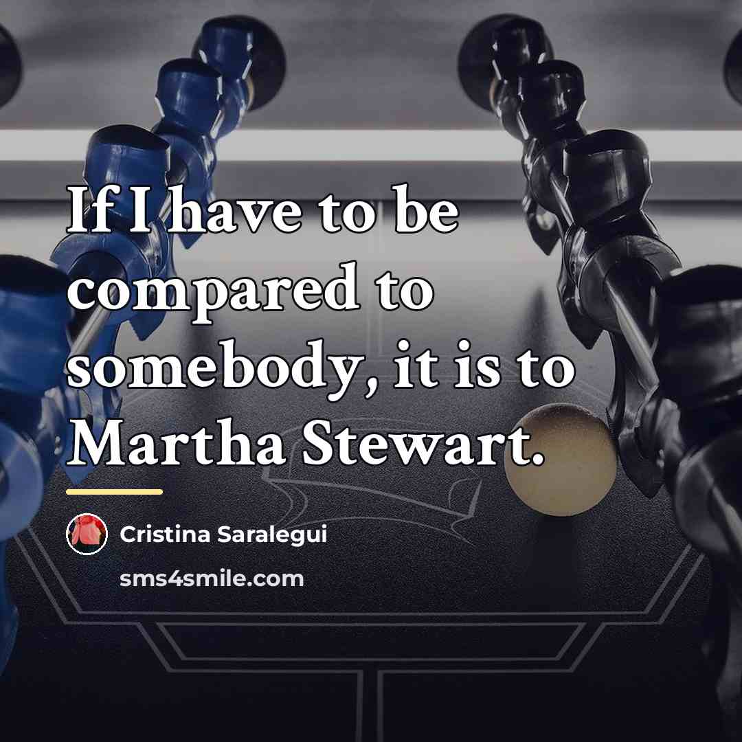 “If I have to be compared to somebody, it is…” quote by Cristina Saralegui