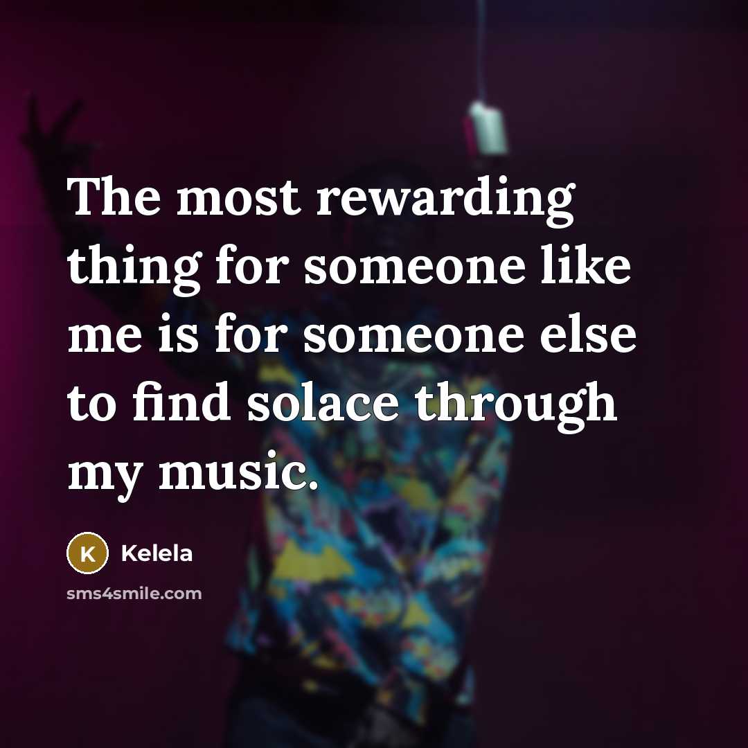 “The most rewarding thing for someone like me is for…” quote by Kelela