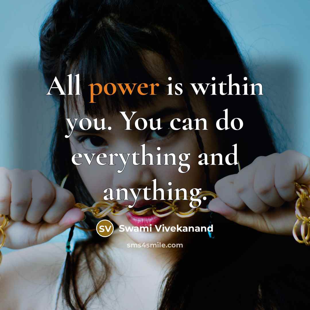 “All power is within you. You can do everything and…” quote by Swami Vivekanand