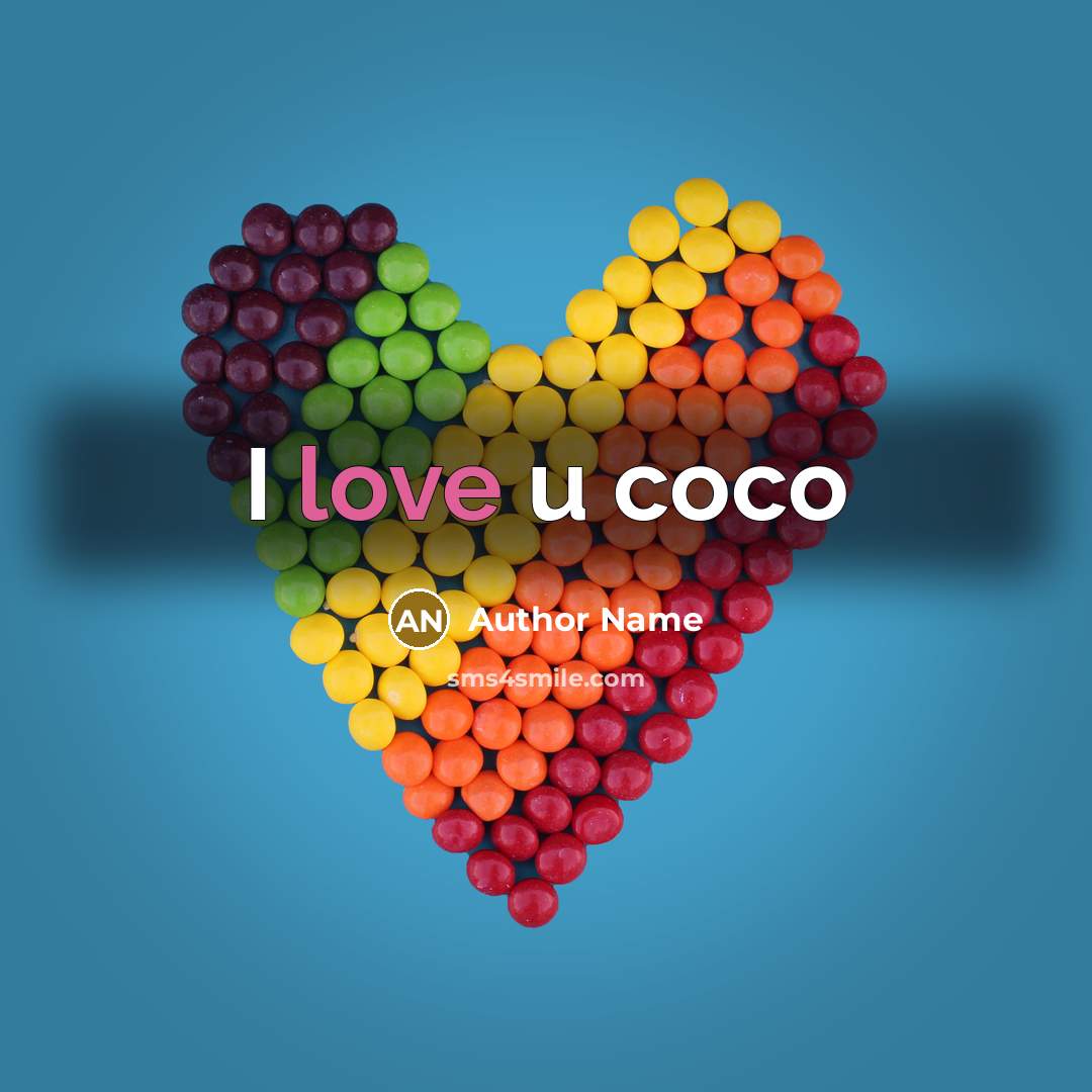 “I love u coco” quote by Author Name