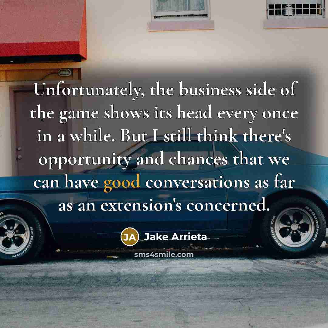 “Unfortunately, the business side of the game shows its head…” quote by Jake Arrieta