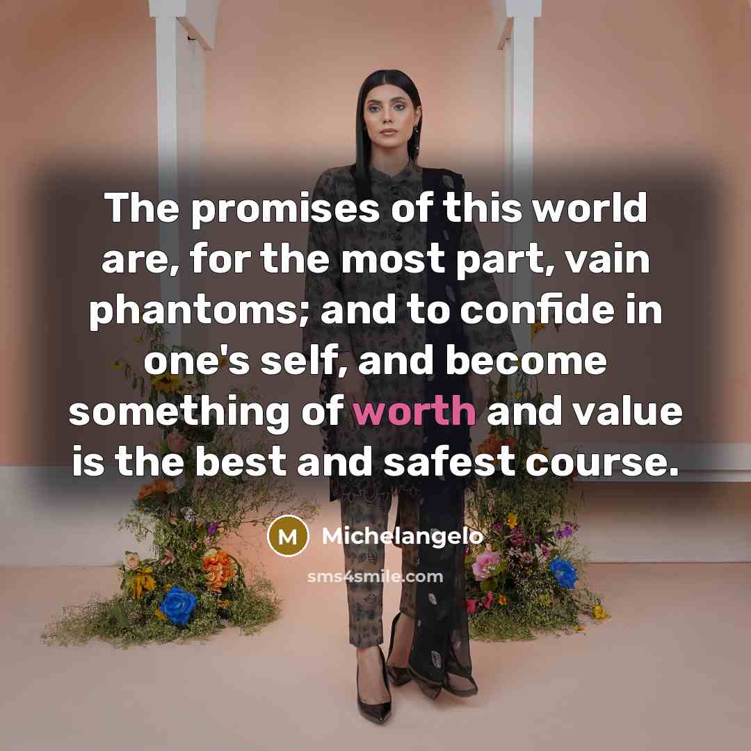 “The promises of this world are, for the most part,…” quote by Michelangelo