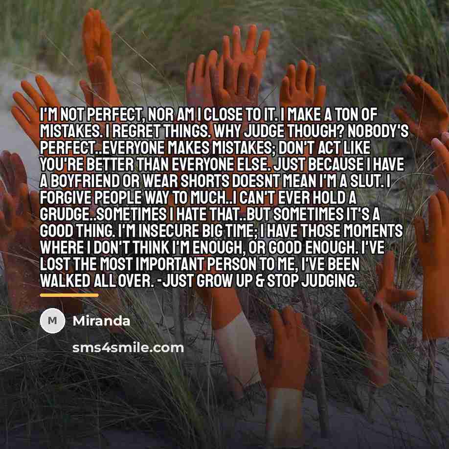 “I'm not perfect, nor am I close to it. I…” quote by Miranda