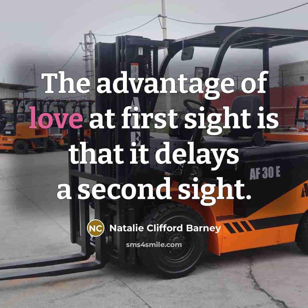 “The advantage of love at first sight is that it…” quote by Natalie Clifford Barney