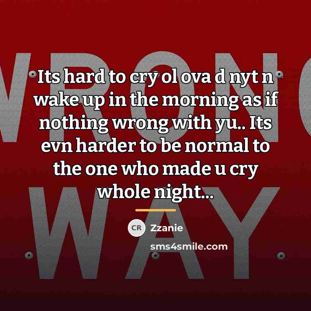 “Its hard to cry ol ova d nyt n wake…” quote by Zzanie