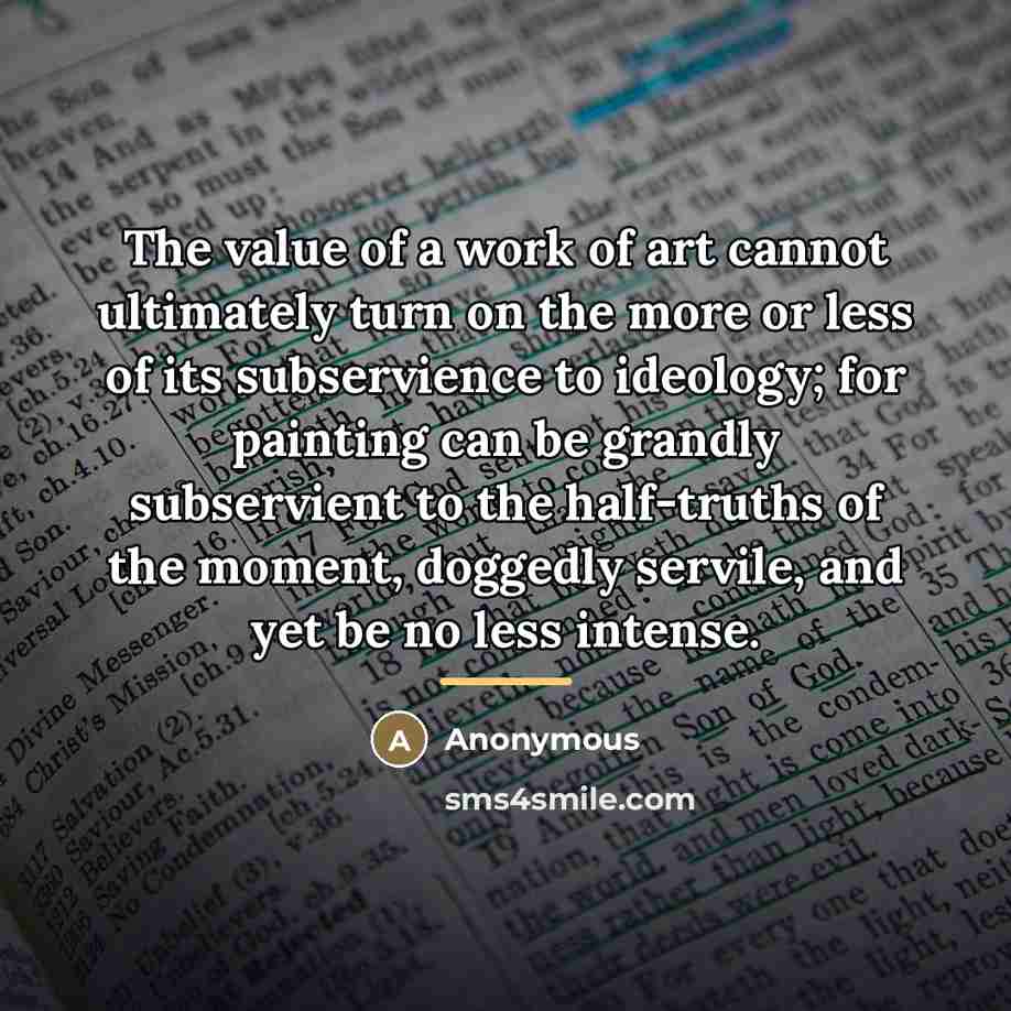 “The value of a work of art cannot ultimately turn…” quote by Anonymous