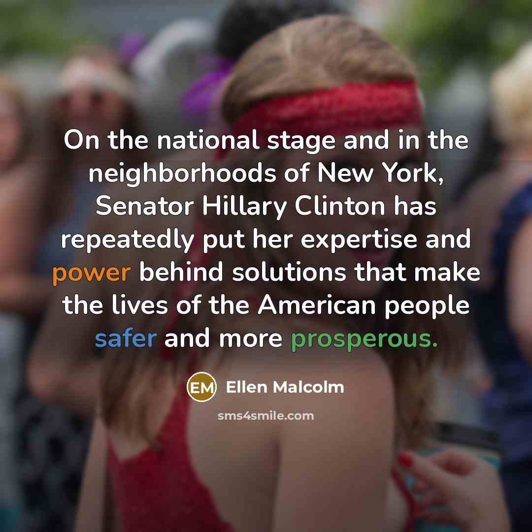 “On the national stage and in the neighborhoods of New…” quote by Ellen Malcolm