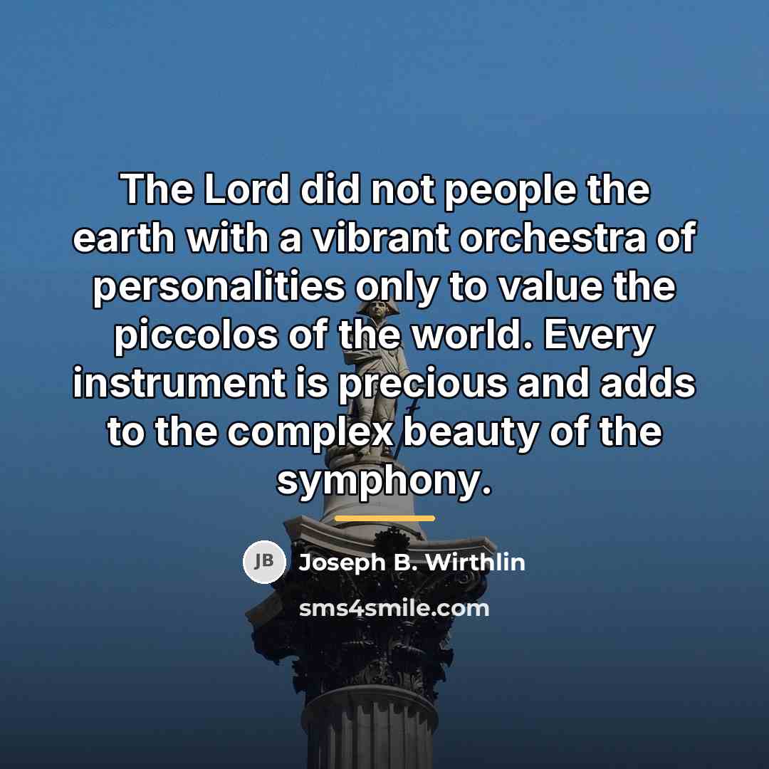 “The Lord did not people the earth with a vibrant…” quote by Joseph B. Wirthlin