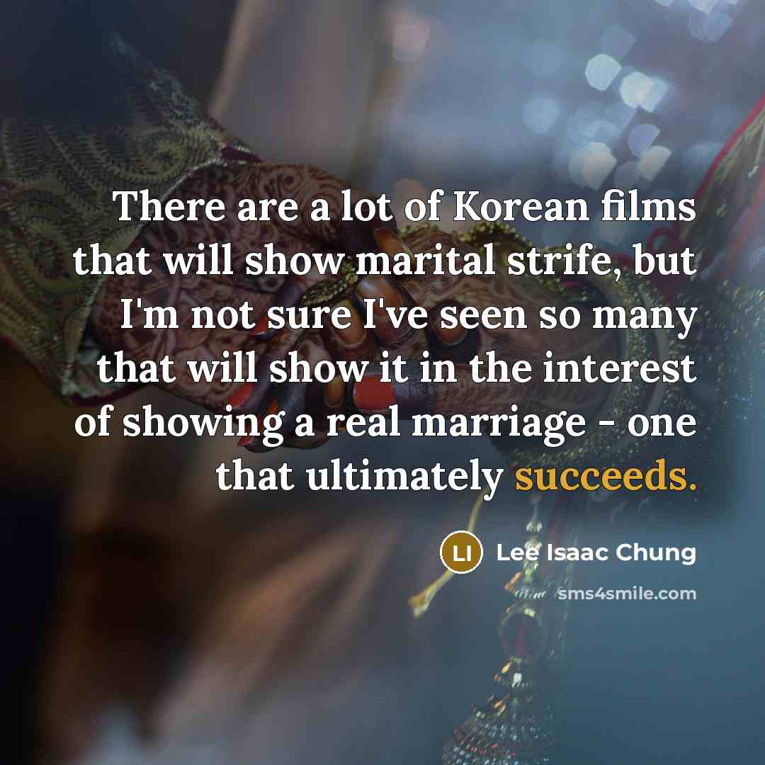 “There are a lot of Korean films that will show…” quote by Lee Isaac Chung