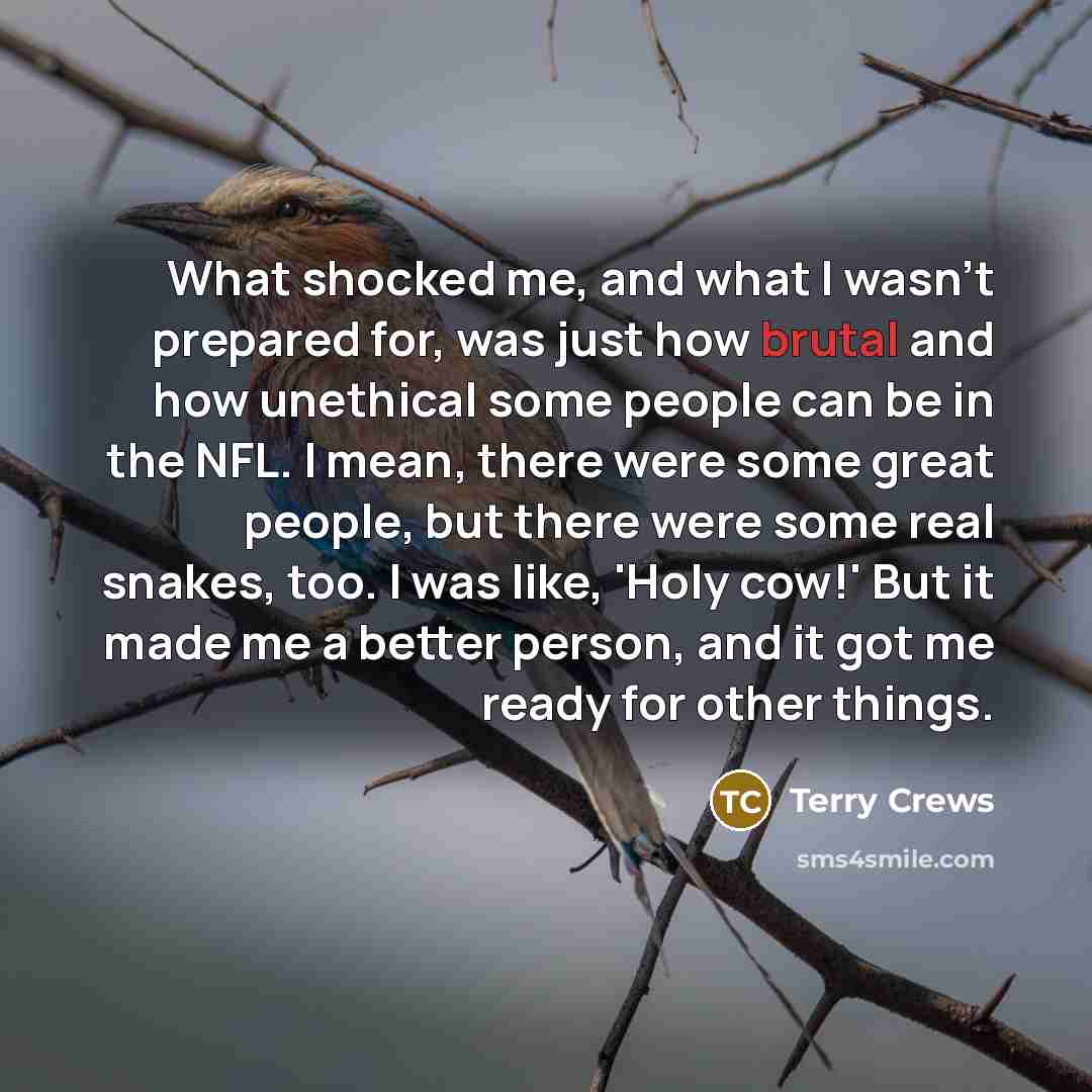 “What shocked me, and what I wasn't prepared for, was…” quote by Terry Crews