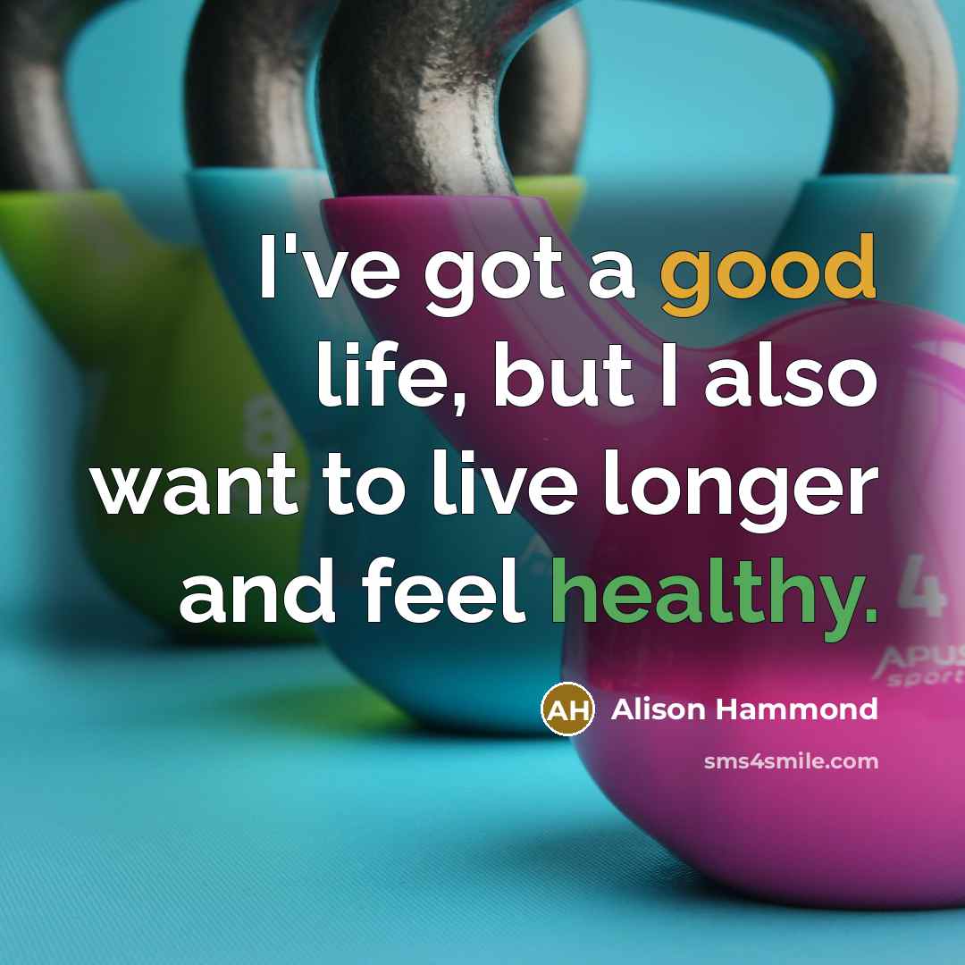 “I've got a good life, but I also want to…” quote by Alison Hammond
