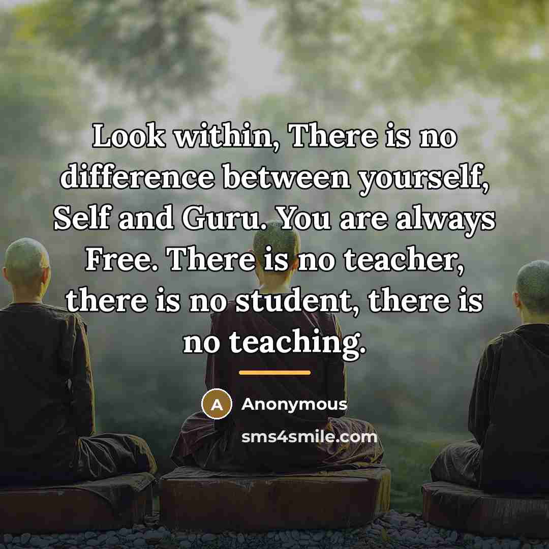 “Look within, There is no difference between yourself, Self and…” quote by Anonymous