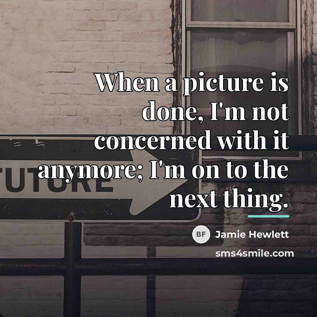 “When a picture is done, I'm not concerned with it…” quote by Jamie Hewlett