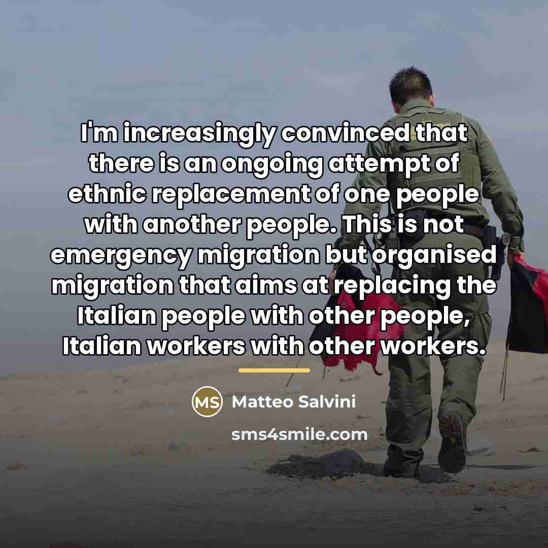“I'm increasingly convinced that there is an ongoing attempt of…” quote by Matteo Salvini