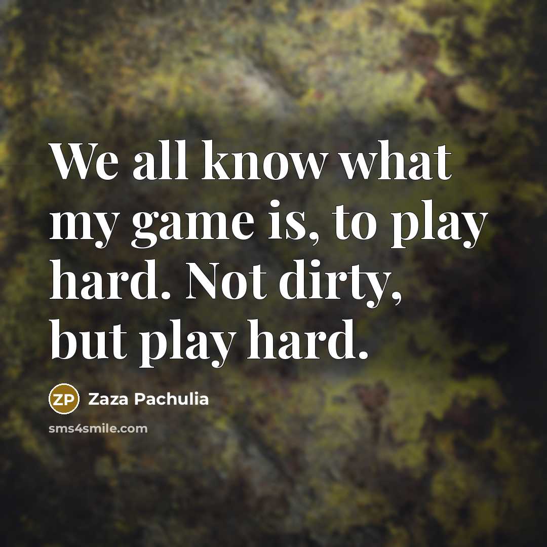 “We all know what my game is, to play hard.…” quote by Zaza Pachulia