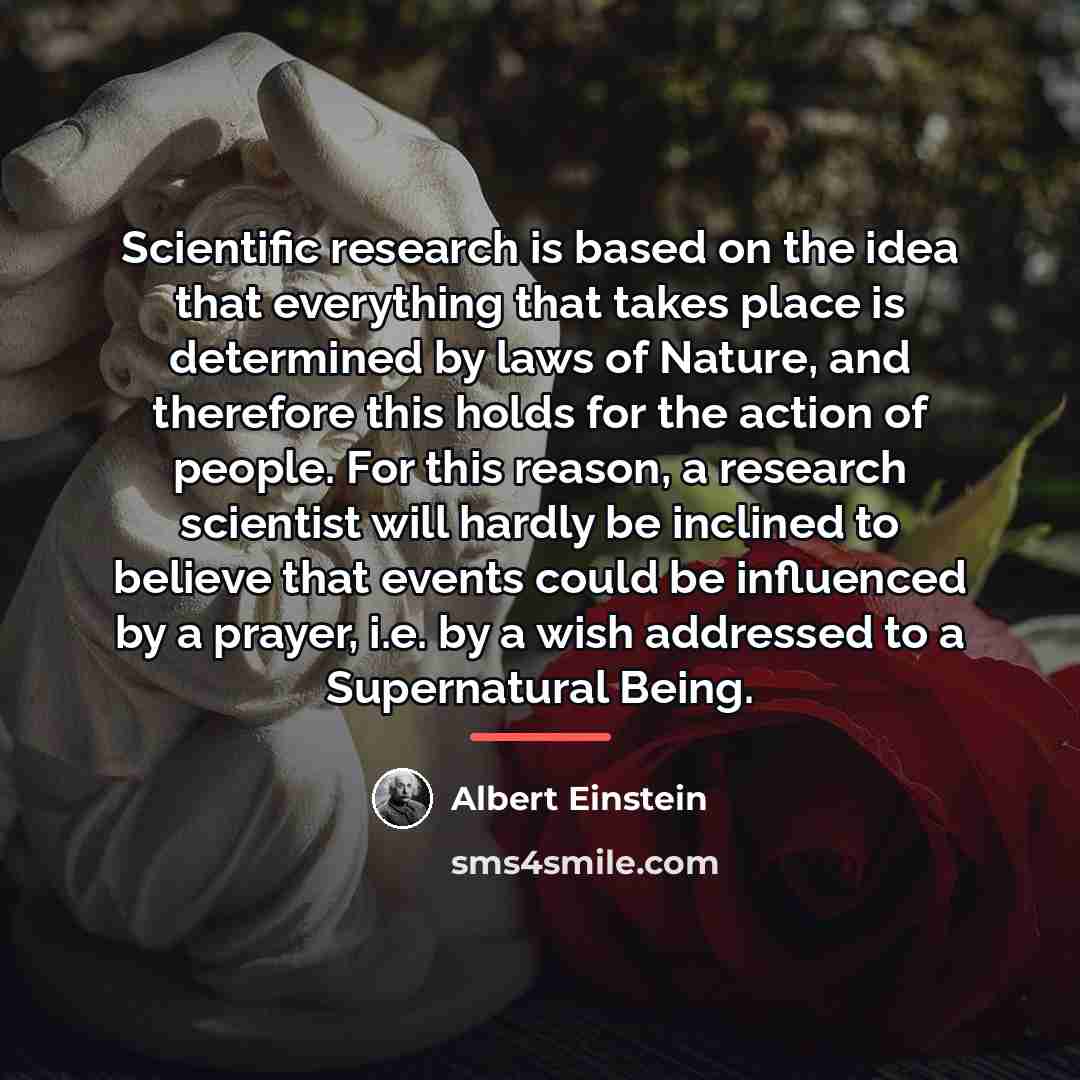 “Scientific research is based on the idea that everything that…” quote by Albert Einstein