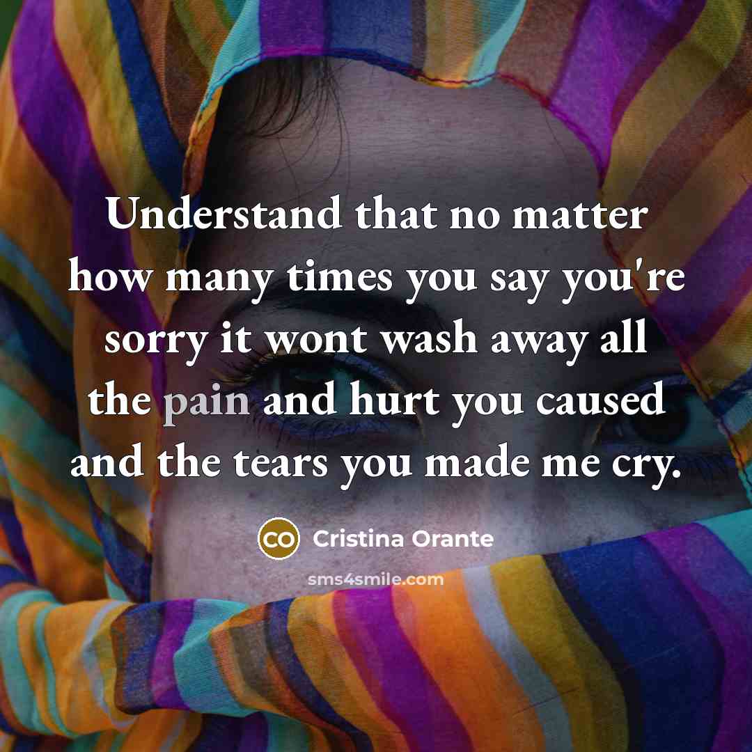 “Understand that no matter how many times you say you're…” quote by Cristina Orante