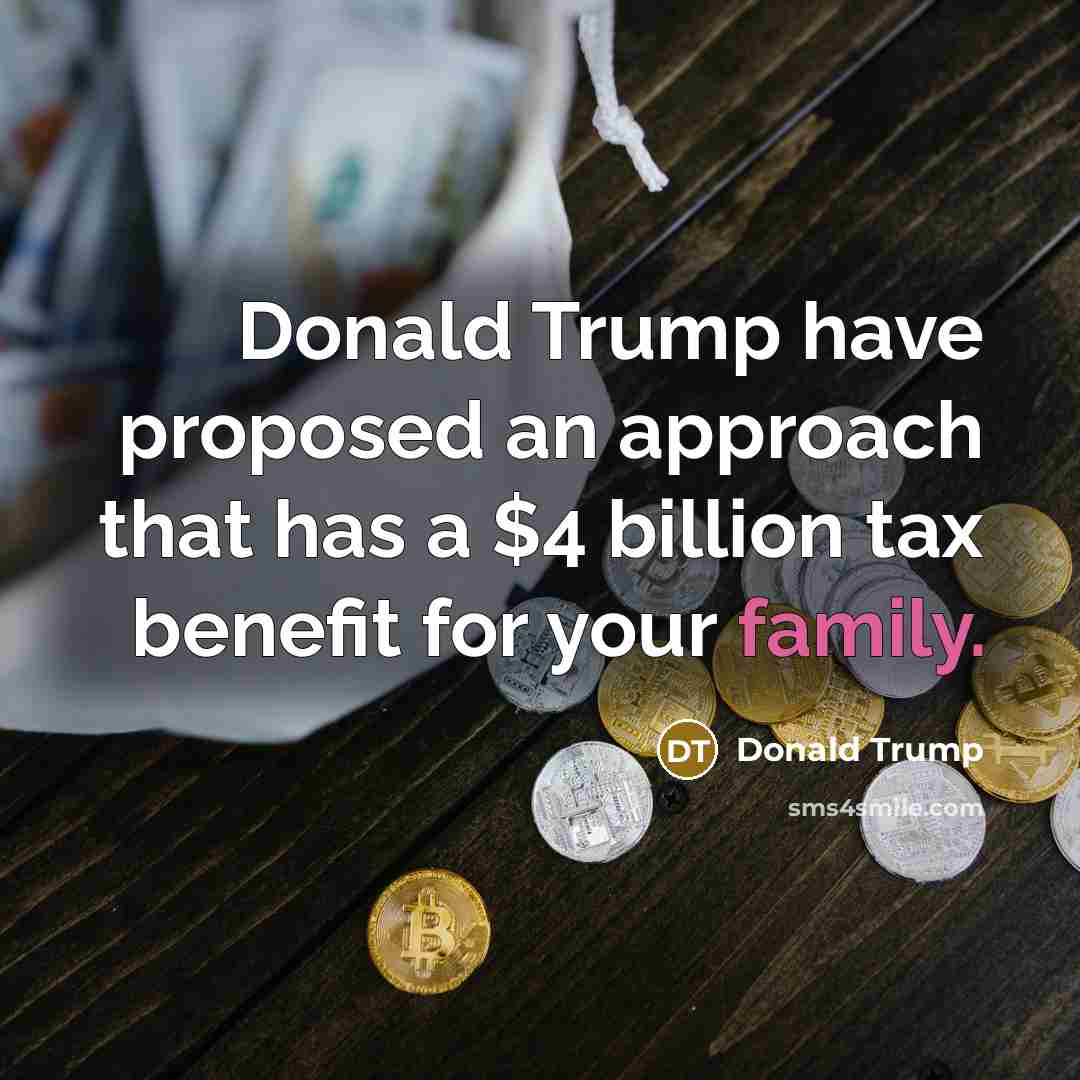 “Donald Trump have proposed an approach that has a $4…” quote by Donald Trump