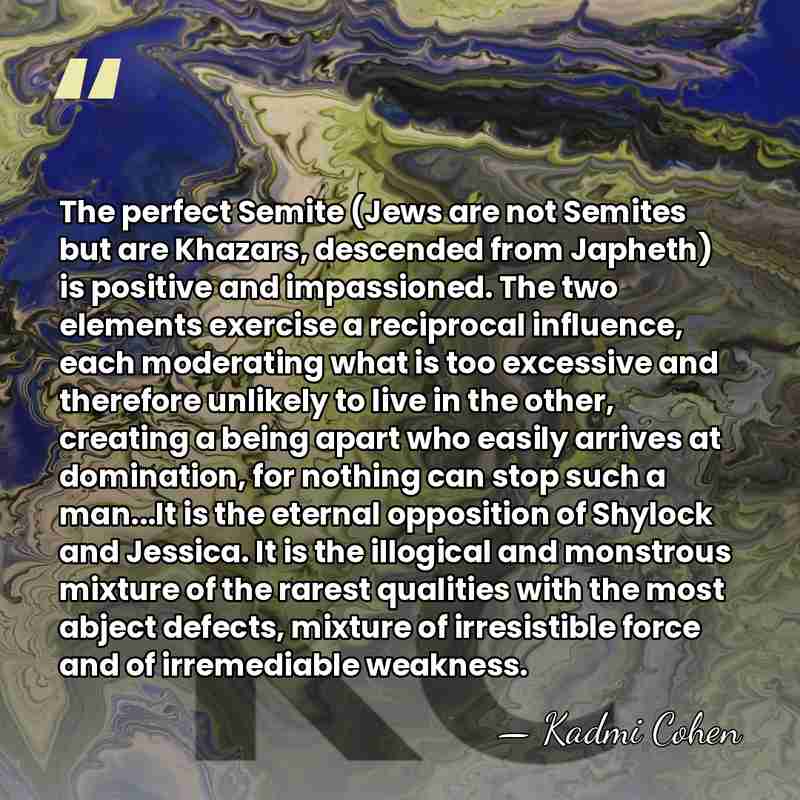 The perfect Semite (Jews are not Semites but are Khazars, descended from&hellip; - Kadmi Cohen