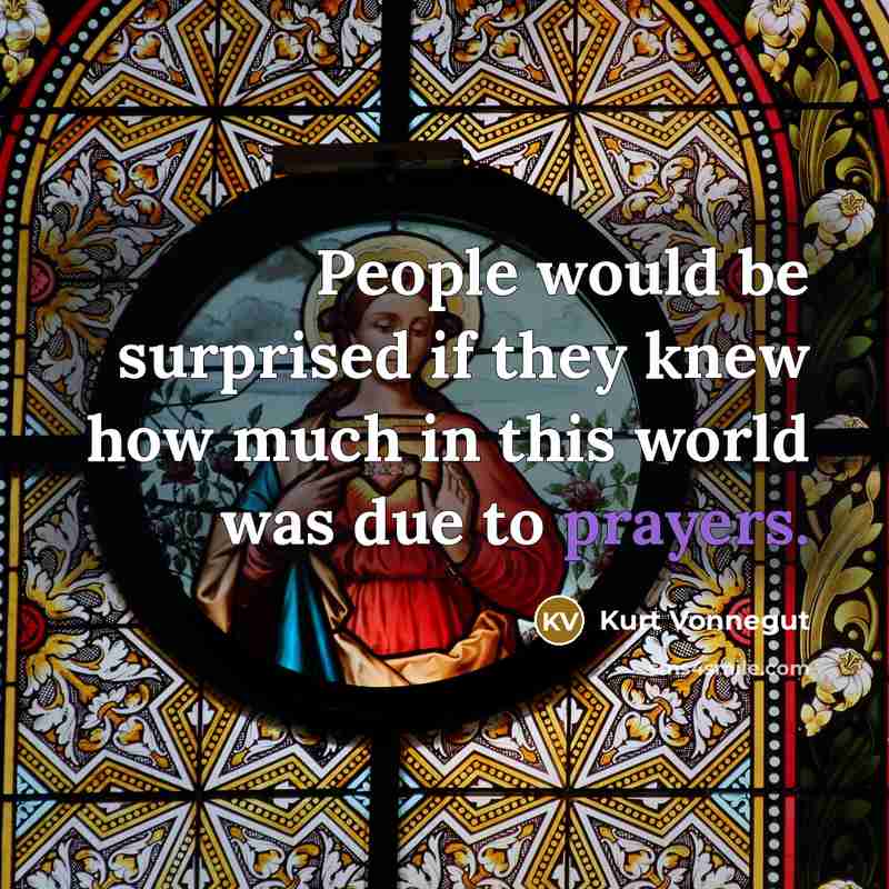 “People would be surprised if they knew how much in…” quote by Kurt Vonnegut