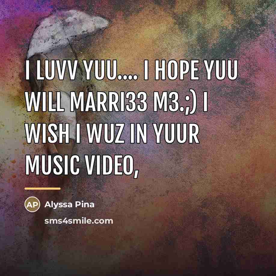 “I luvv yuu.... I hope yuu will marri33 m3.;) I…” quote by Alyssa Pina