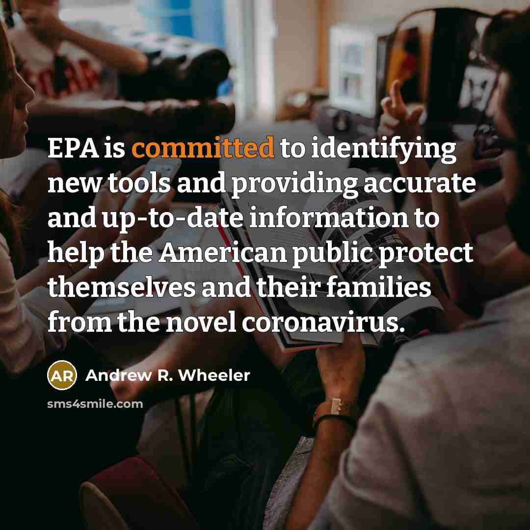 “EPA is committed to identifying new tools and providing accurate…” quote by Andrew R. Wheeler