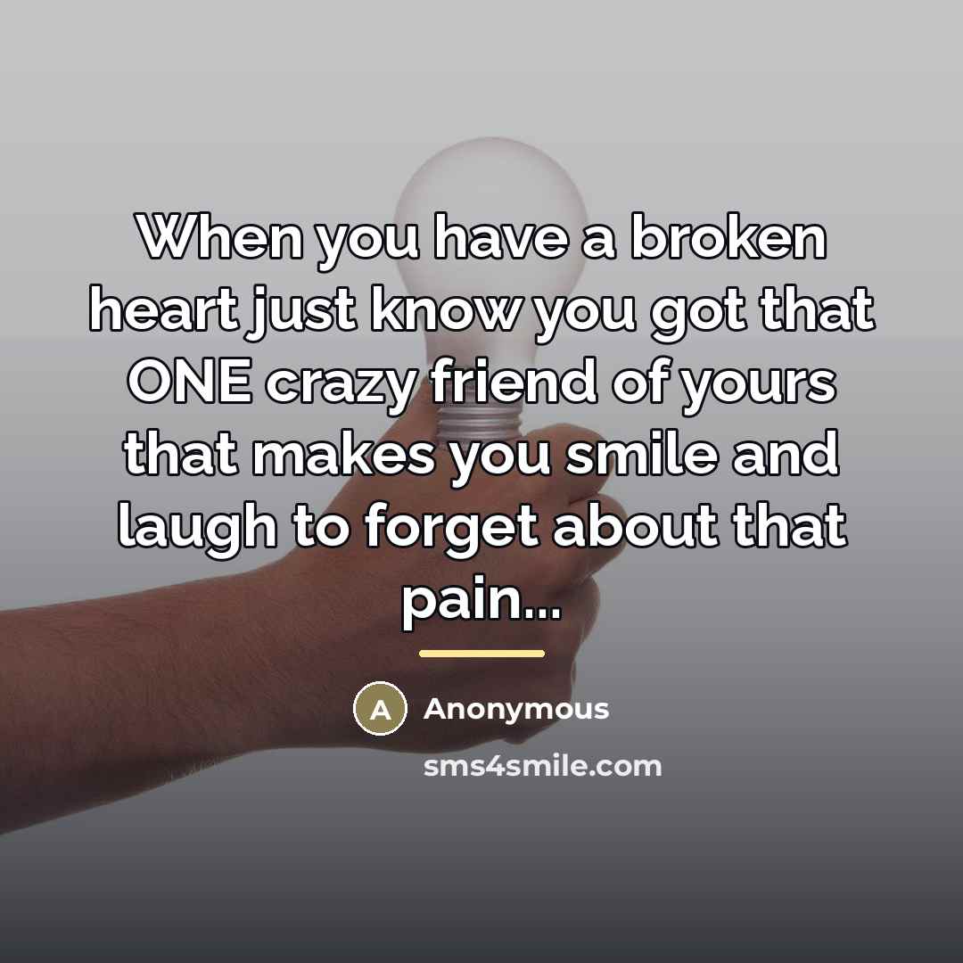 “When you have a broken heart just know you got…” quote by Anonymous